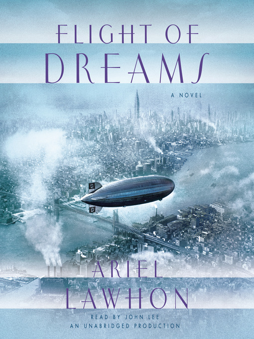 Title details for Flight of Dreams by Ariel Lawhon - Available